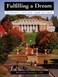 Fulfilling a Dream: Stonehill College 1948-1998 by Richard Gribble, CSC